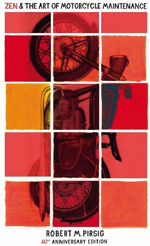 Zen And The Art Of Motorcycle Maintenance