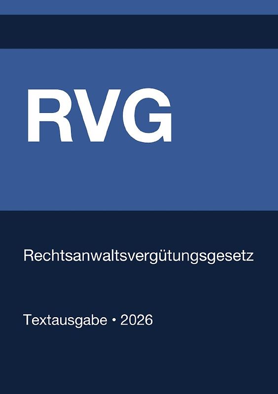 RVG - Rechtsanwaltsvergütungsgesetz (Deutschland) 2026