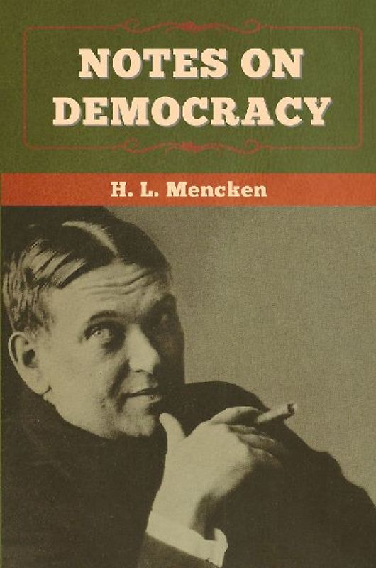Notes on Democracy