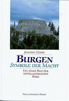 Burgen - Symbole der Macht
