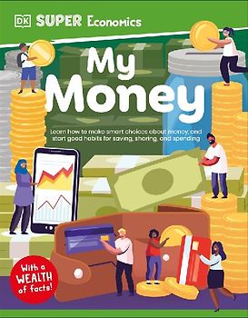 DK Super Economics My Money