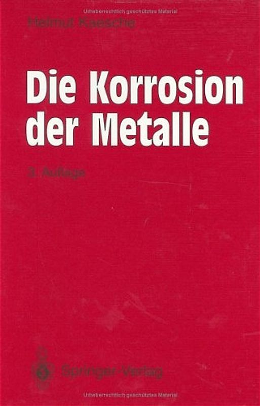 Die Korrosion der Metalle