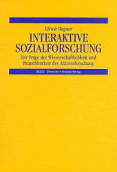 Interaktive Sozialforschung