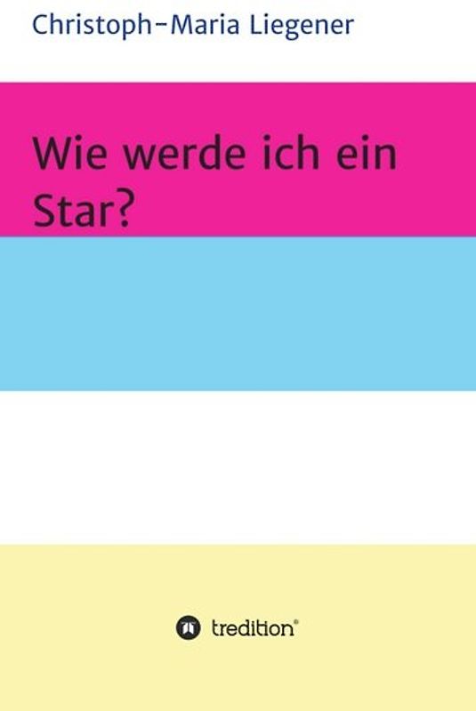 Wie werde ich ein Star?
