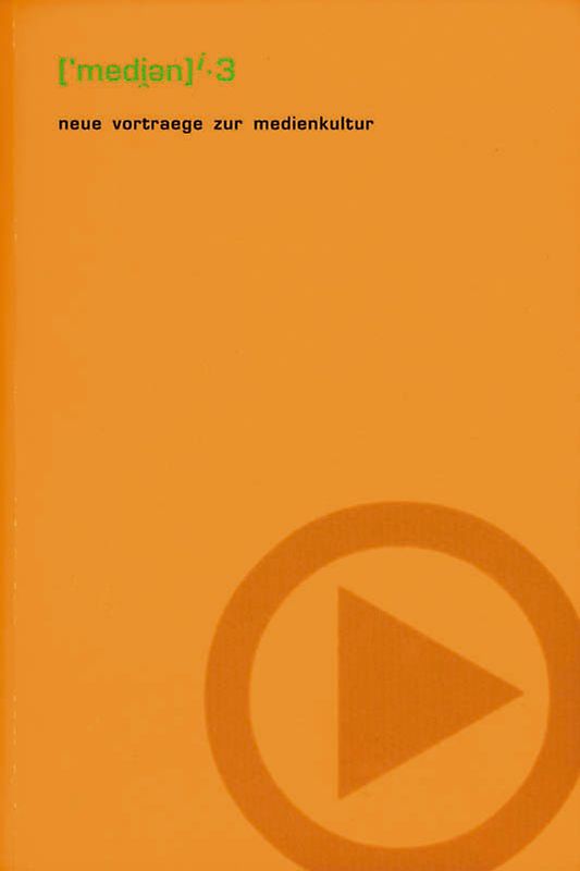 Neue Vorträge zur Medienkultur