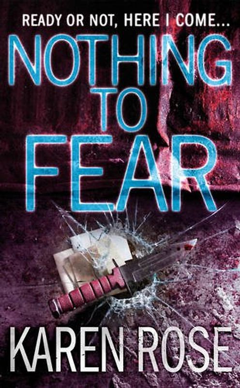 Nothing to Fear - Karen Rose