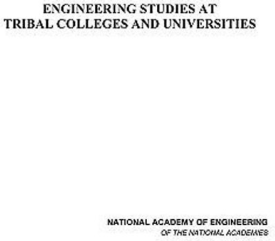 Engineering Studies at Tribal Colleges and Universities