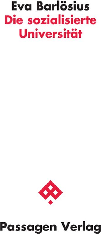 Die sozialisierte Universität