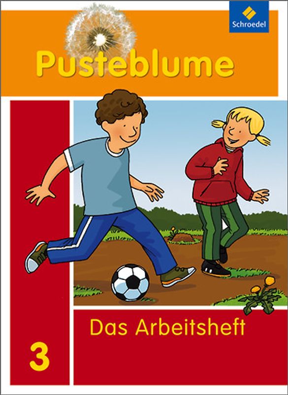 Pusteblume. Das Sprachbuch / Pusteblume. Das Sprachbuch - Allgemeine Ausgabe 2009. Allgemeine Ausgabe 2009 / Arbeitsheft 3