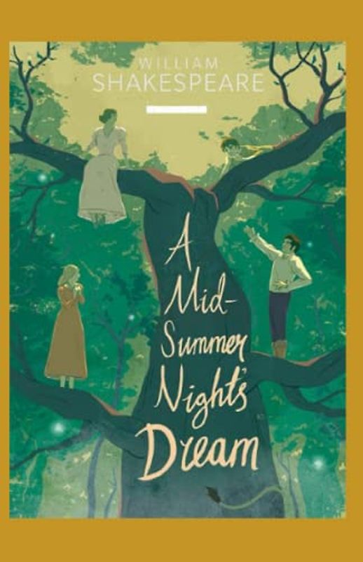 A Midsummer Night's Dream Annotated