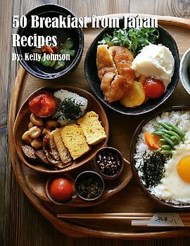 50 Breakfast from Japan Recipes