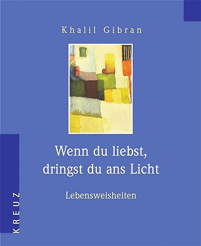 Wenn du liebst, dringst du ans Licht