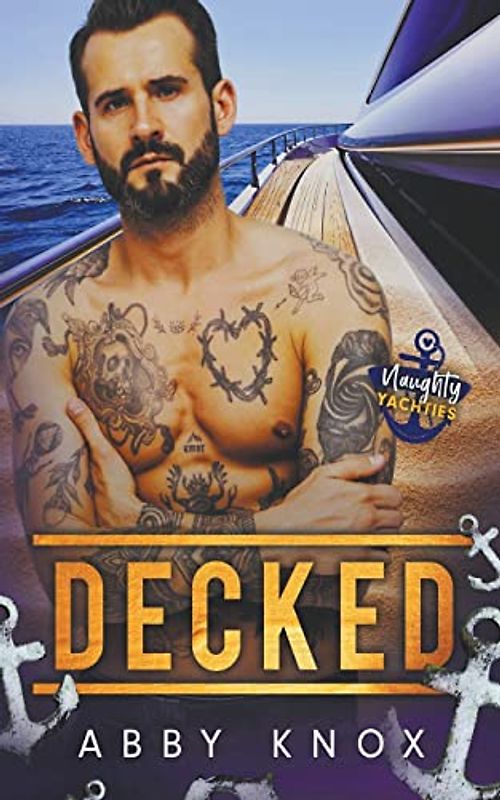 Decked (Naughty Yachties, Band 4)