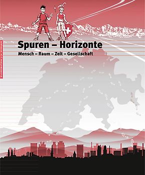 Spuren - Horizonte. Mensch - Raum - Zeit - Gesellschaft, Klassenmaterial