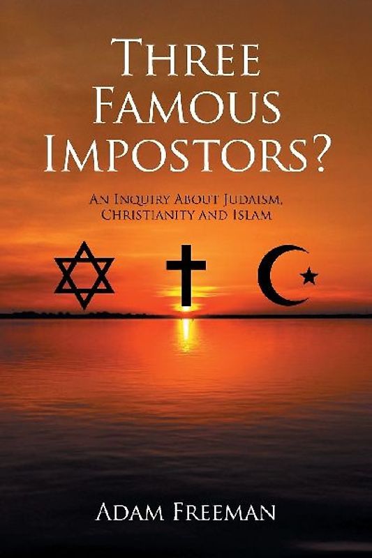 Three Famous Impostors?