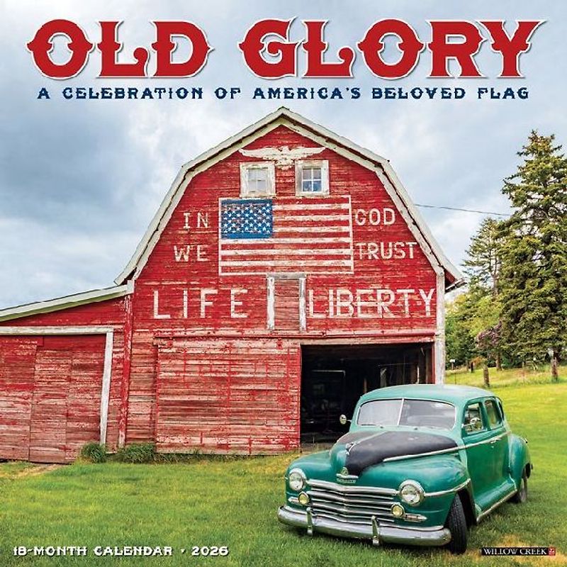 Old Glory 2026 12 X 12 Wall Calendar