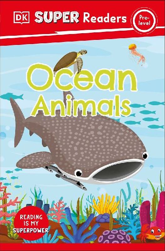 DK Super Readers Pre-Level Ocean Animals