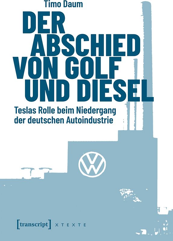 Der Abschied von Golf und Diesel