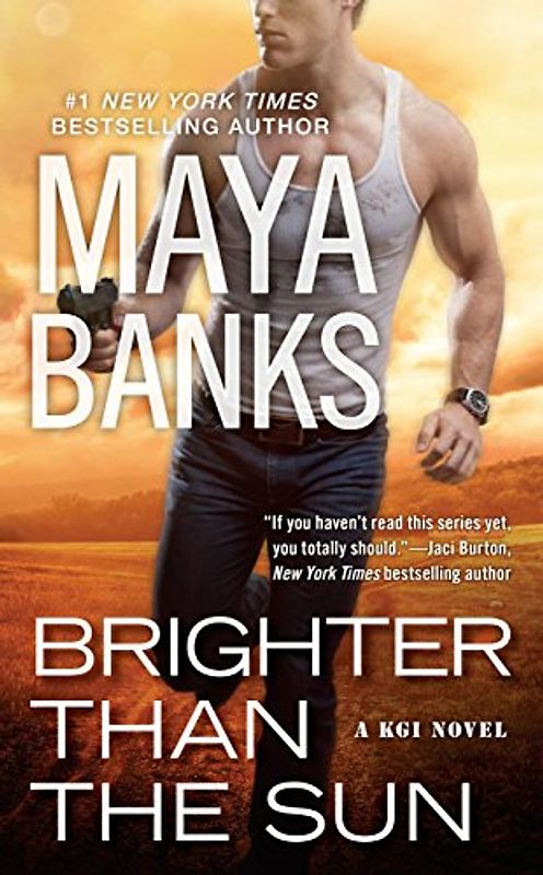 Brighter Than the Sun: A KGI Novel