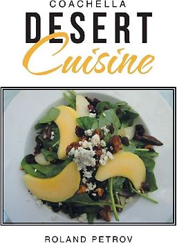 Coachella Desert Cuisine