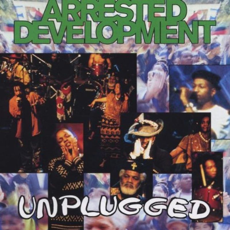 Arrested Development - Unplugged