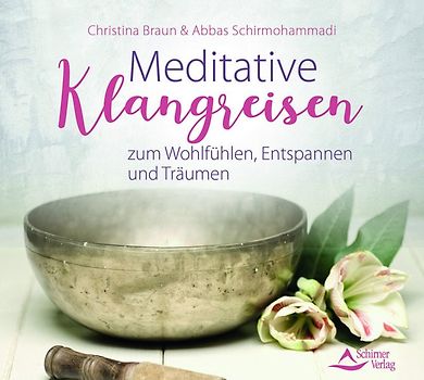 Meditative Klangreisen zum Erden, Stärken, Ruhe ­finden