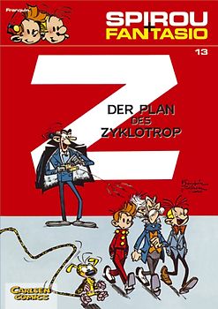 Spirou und Fantasio 13: Der Plan des Zyklotrop