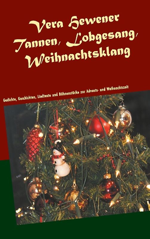 Tannen, Lobgesang, Weihnachtsklang