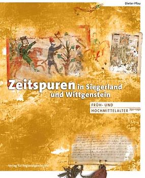Zeitspuren in Siegerland und Wittgenstein