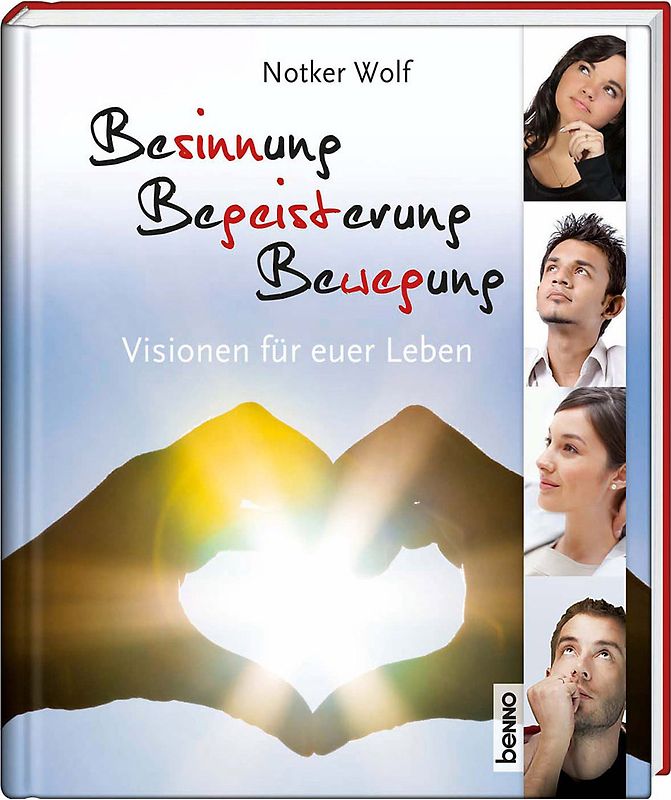 Besinnung Begeisterung Bewegung