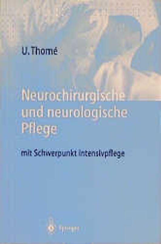 Neurochirurgische und neurologische Pflege