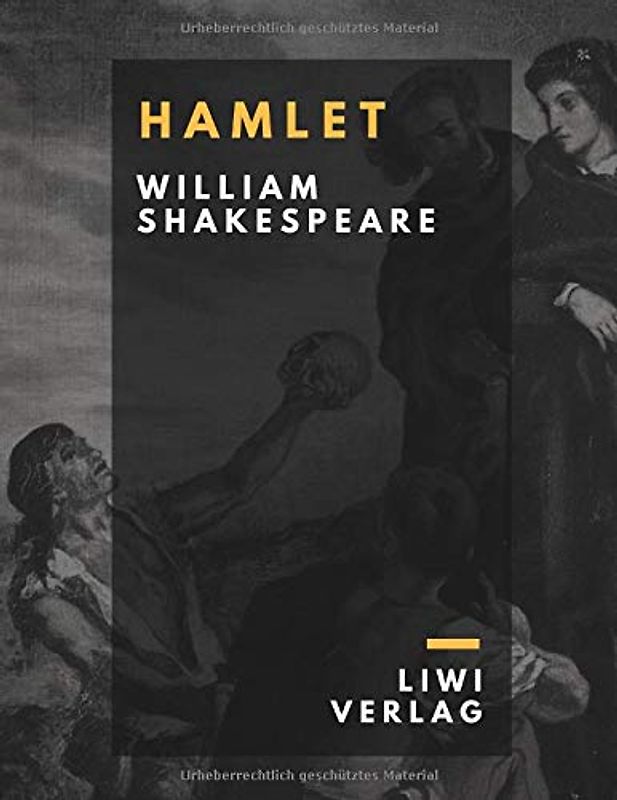 Hamlet. Prinz von Dänemark