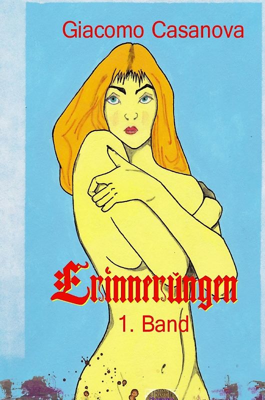 Erinnerungen, 1. Band