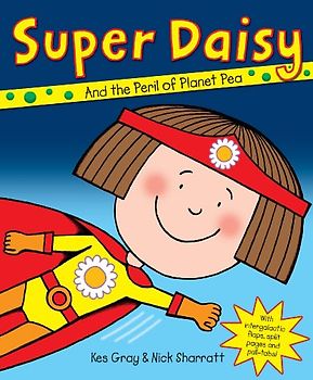Super Daisy - Kes Gray