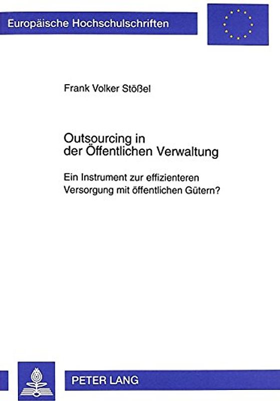 Outsourcing in der Öffentlichen Verwaltung