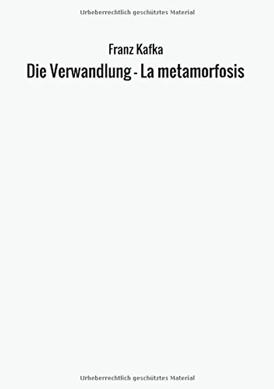 Die Verwandlung - La metamorfosis