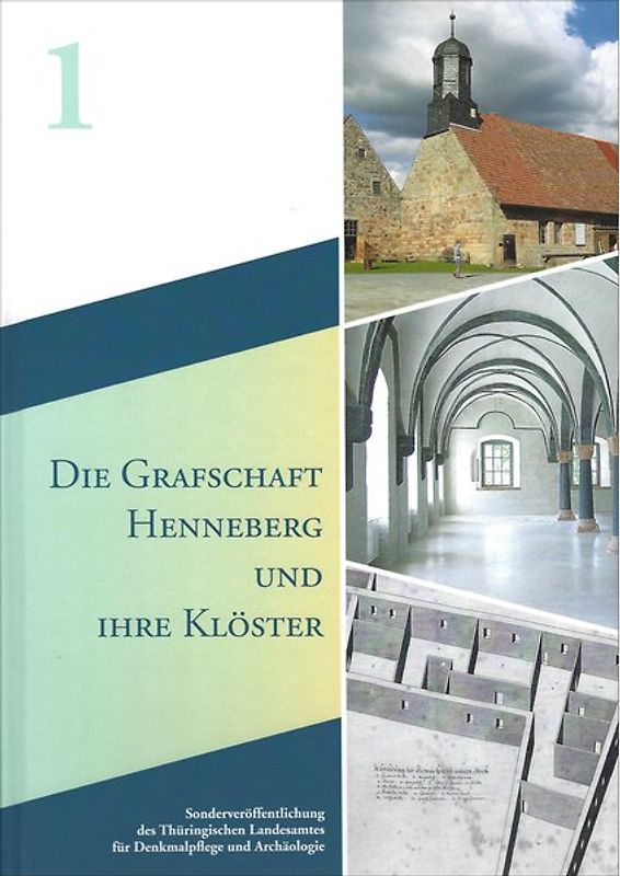 Die Grafschaft Henneberg und ihre Klöster