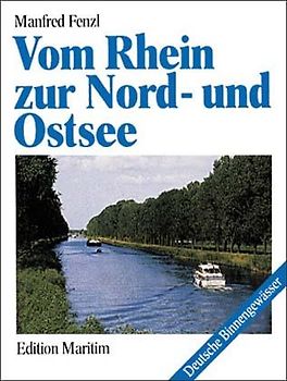 Vom Rhein zur Nord- und Ostsee