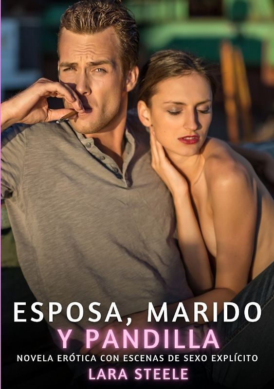 Esposa, Marido y Pandilla