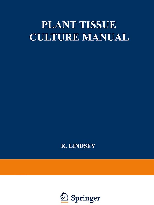 Plant Tissue Culture Manual