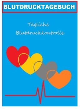 Blutdrucktagebuch: Dein Blutdruckpass