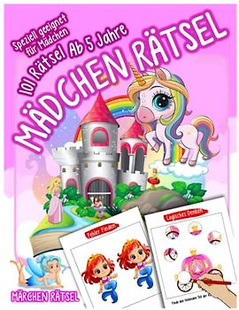 Mädchen Rätsel, 101 Rätsel Ab 5 Jahre, Logisches Denken und Malen nach Zahlen für Mädchen, Vorschulübungen, A4 Rätselbuch, Übungshefte für ... ab 7 jahre mädchen, Geschenke für Mädchen.
