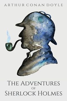 The Adventures of Sherlock Holmes