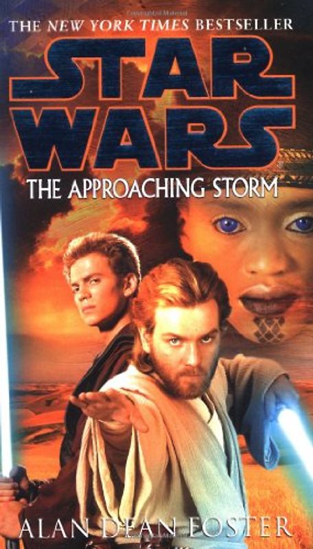 Star Wars: The Approaching Storm (Star Wars (Del Rey)) - Alan Dean Foster