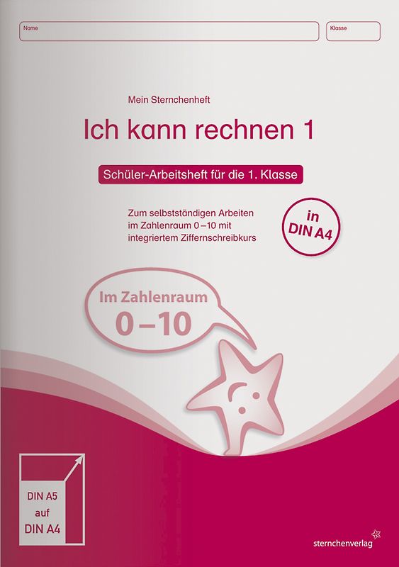 Ich kann rechnen 1 - Schülerarbeitsheft für die 1. Klasse in DIN A4