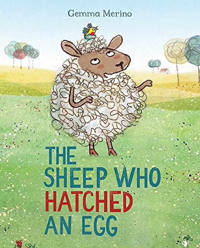 The Sheep Who Hatched an Egg