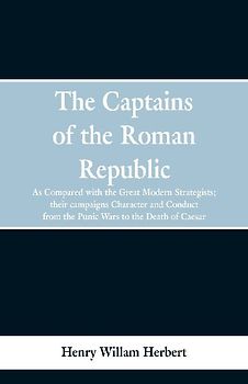 The Captains of the Roman Republic