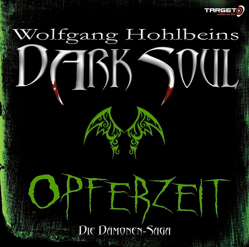 Wolfgang Hohlbeins Dark Soul - Opferzeit