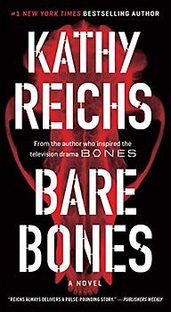 Bare Bones: A Novel (A Temperance Brennan Novel)