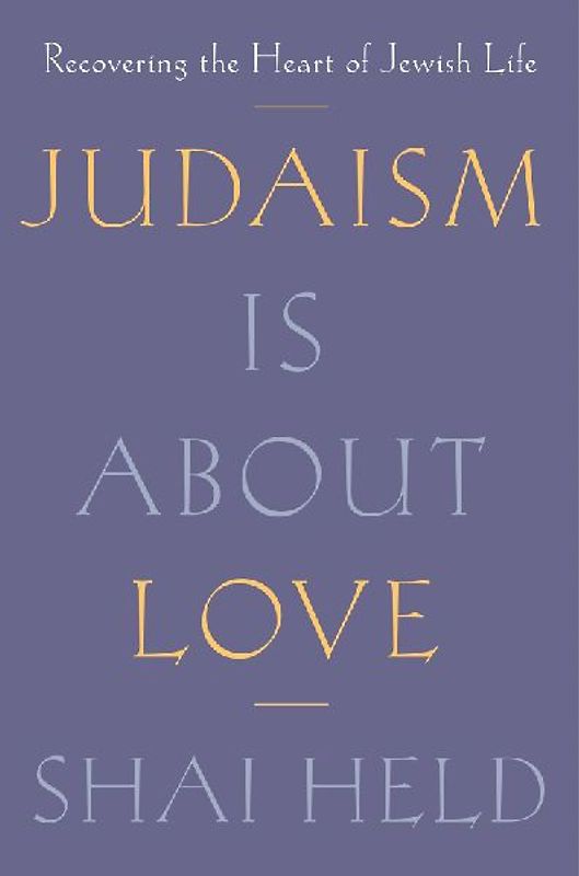 Judaism Is about Love